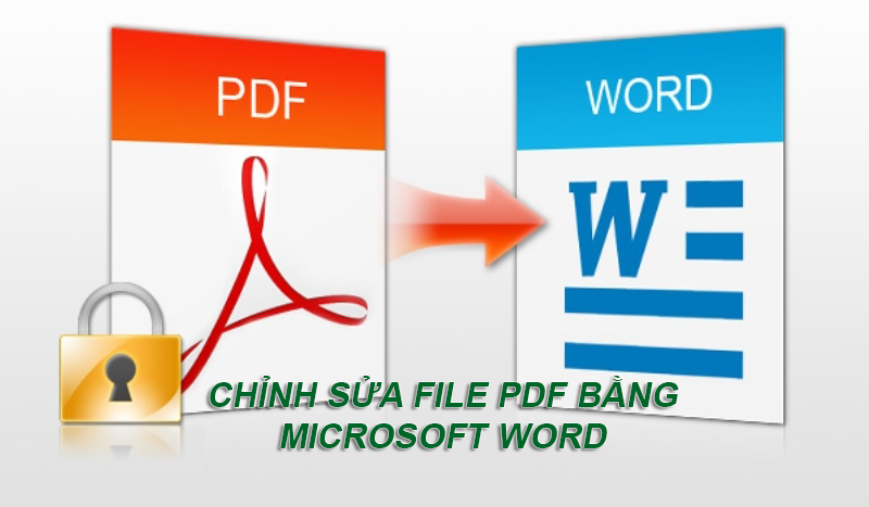 Hướng dẫn cách chỉnh sửa file PDF bằng Microsoft Word