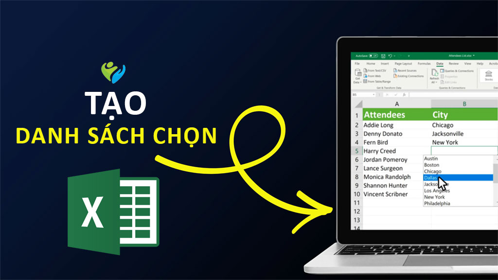 Tạo danh sách chọn trong Excel bằng 2 cách đơn giản, dễ hiểu