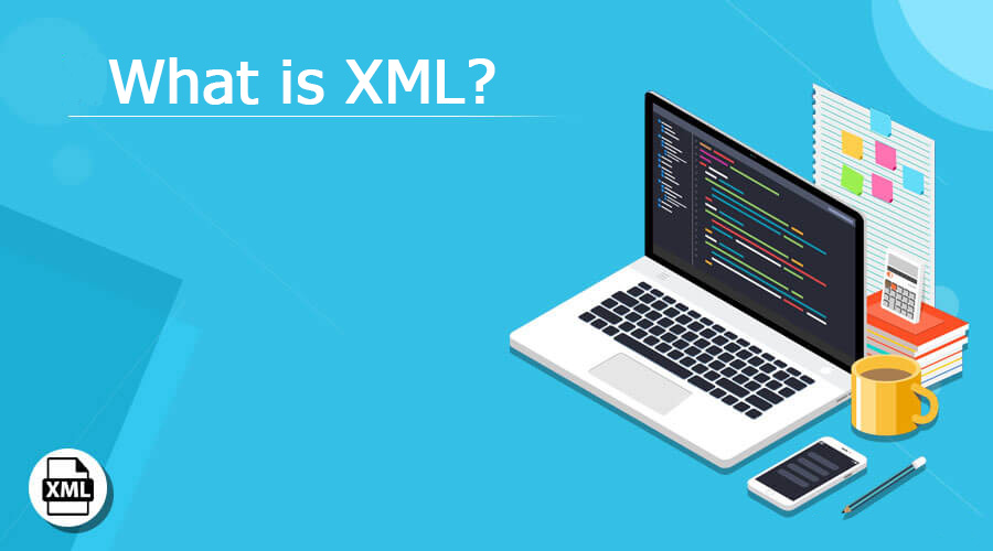 XML là gì?