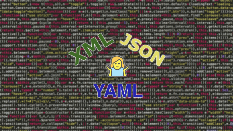 Tìm hiểu sự khác biệt giữa XML, JSON và YAML