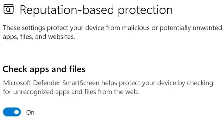 Đảm bảo tính năng Windows SmartScreen Protection được bật