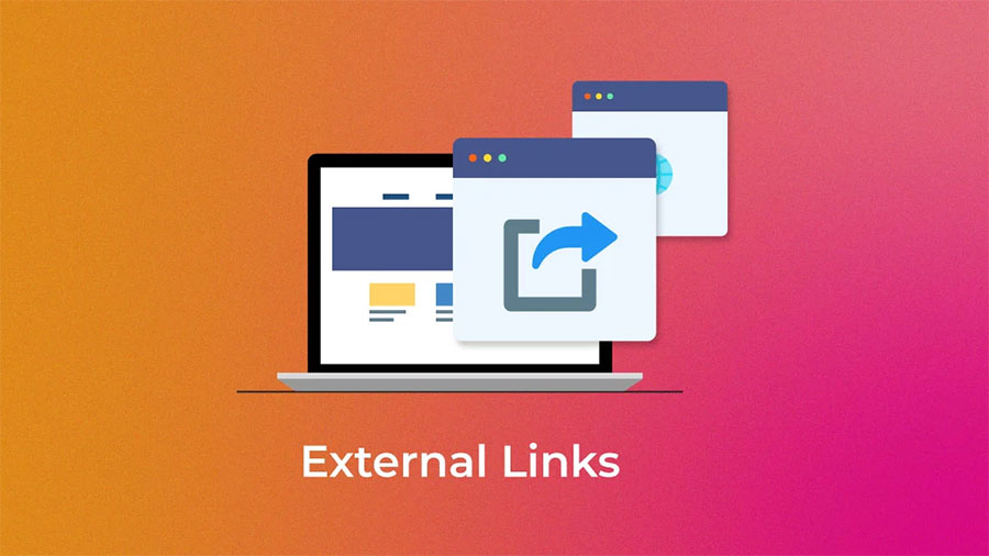 Cách sử dụng External Link trên Website của bạn giúp SEO hiệu quả