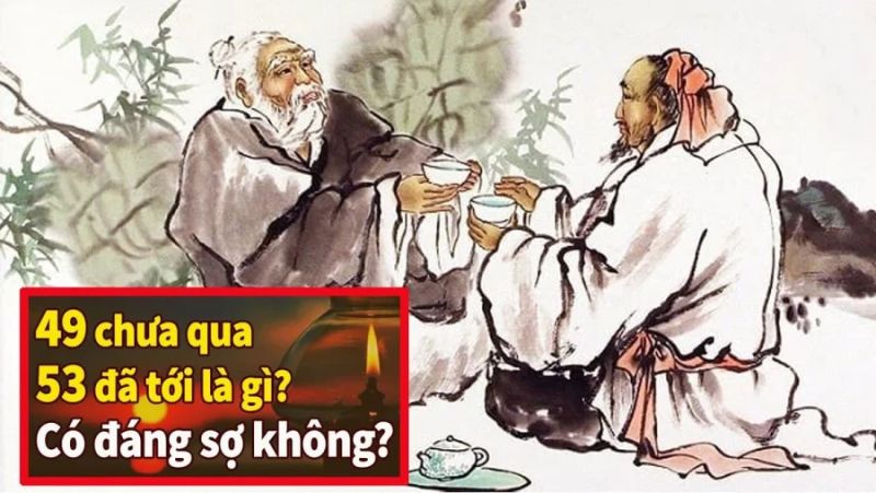 Vì sao tuổi 49 và 59 là hai trở ngại lớn trong đời người?