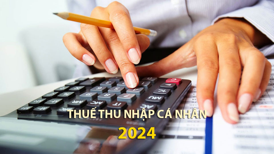 Bắt đầu từ 2024, đây là mức lương phải đóng thuế thu nhập cá nhân